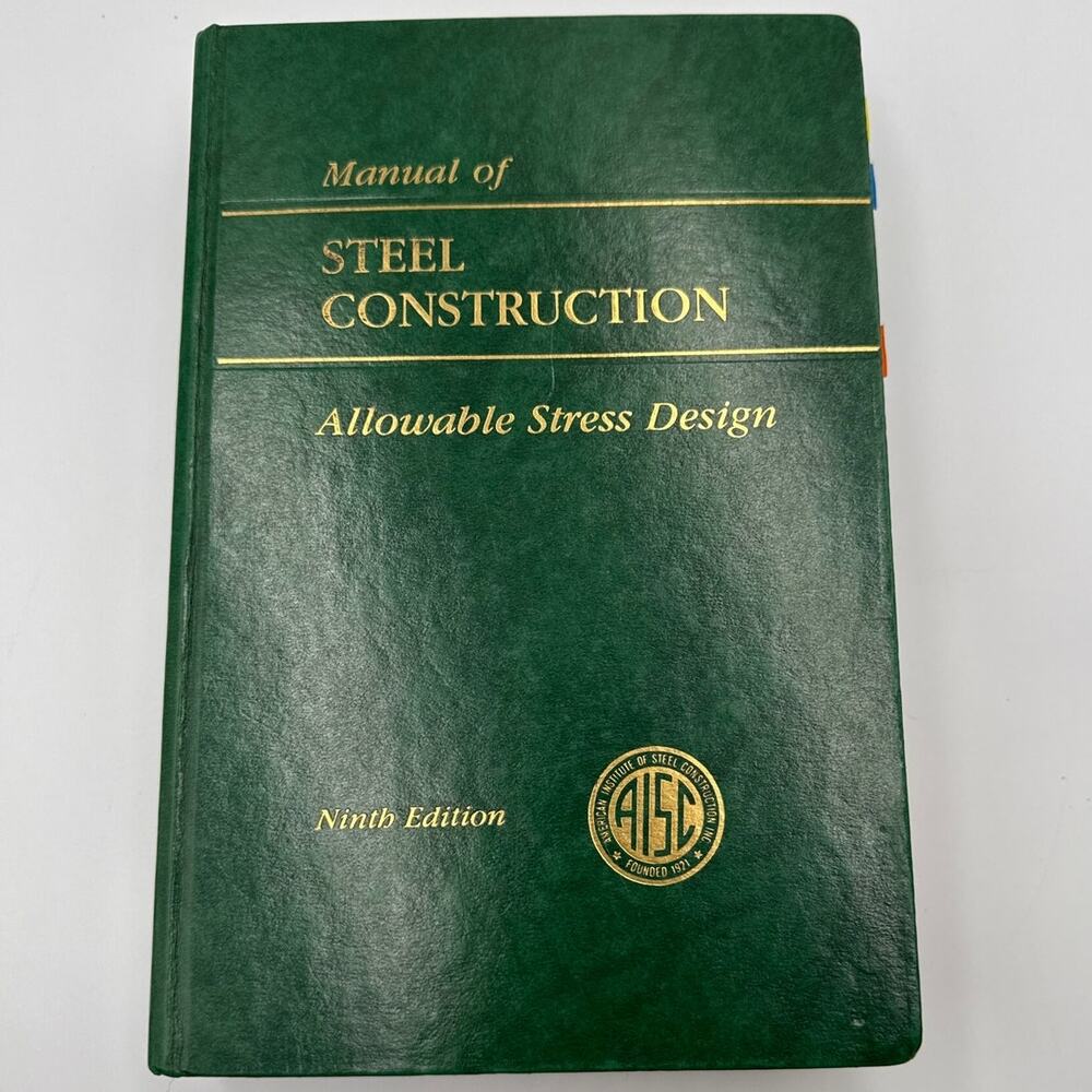 Vintage 1995 Manual of Steel Construction AISC 9th Ed Allowable Stress Design